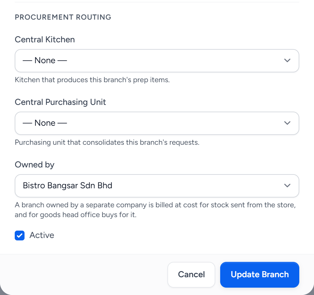 Editing the Bangsar branch: Central Kitchen and Central Purchasing Unit, and Owned by set to Bistro Bangsar Sdn Bhd, with the note that such a branch is billed at cost for stock sent from the store and for goods head office buys for it