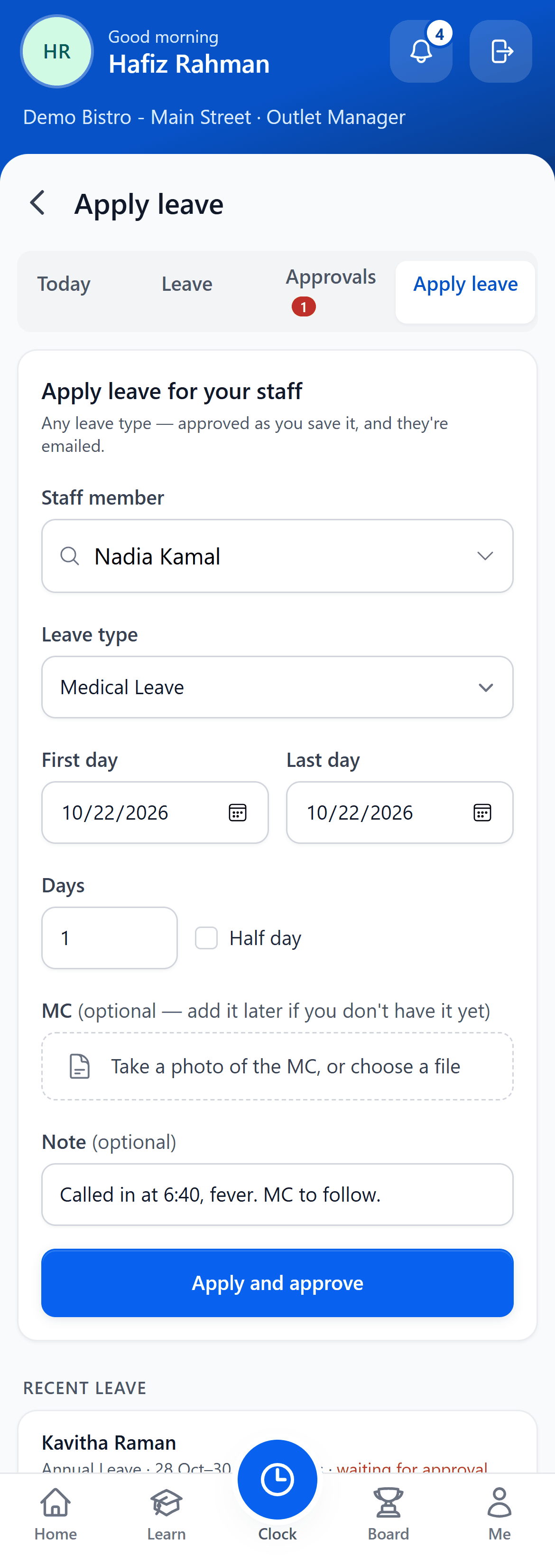 The Staff Portal Team page on a phone, Apply leave tab: Nadia Kamal chosen, Medical Leave, today as first and last day, 1 day, a place to add the MC, a note saying she called in with a fever, and Apply and approve