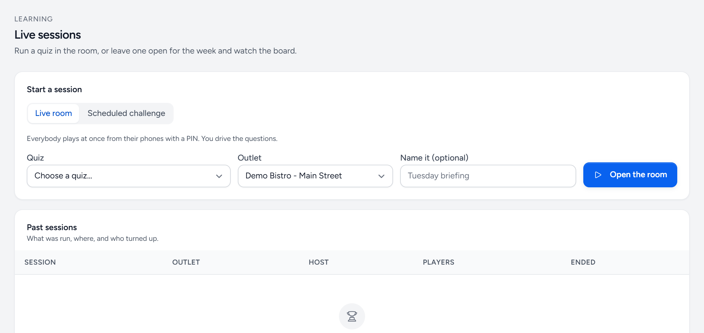 Learning, Live sessions: Start a session with Live room and Scheduled challenge, a quiz, the outlet Demo Bistro Main Street and an optional name, the Open the room button, and a list of past sessions